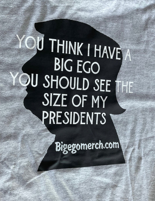 Big Ego Tee: Trump